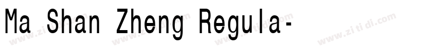 Ma Shan Zheng Regula字体转换